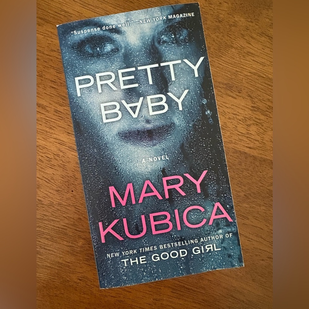 Pretty Baby by Mary Kubica
